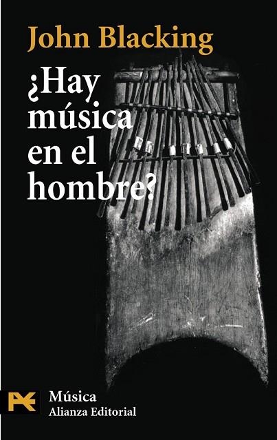 HAY MÚSICA EN EL HOMBRE | 9788420660394 | BLACKING, JOHN | Llibreria Drac - Llibreria d'Olot | Comprar llibres en català i castellà online