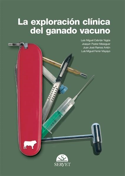 EXPLORACION CLINICA DEL GANADO VACUNO | 9788493292195 | PASTOR, JOAQUIN | Llibreria Drac - Librería de Olot | Comprar libros en catalán y castellano online