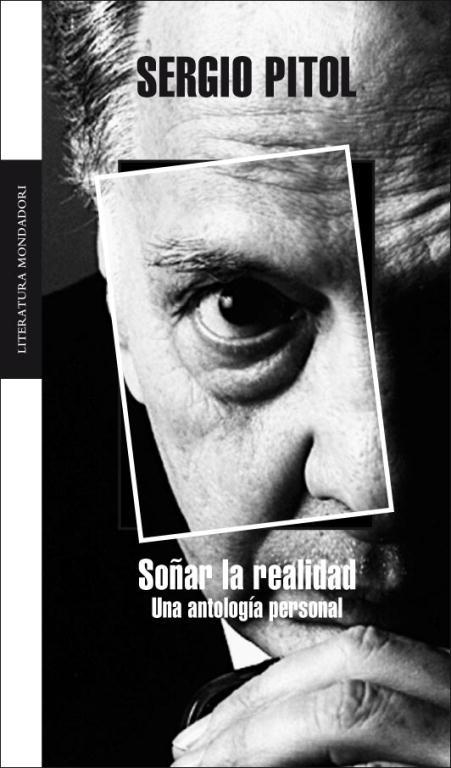 SOÑAR LA REALIDAD | 9788439720157 | PITOL, SERGIO | Llibreria Drac - Librería de Olot | Comprar libros en catalán y castellano online
