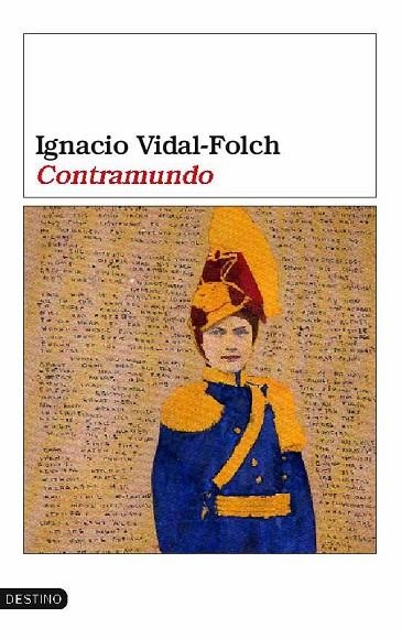 CONTRAMUNDO | 9788423338252 | VIDAL-FOLCH, IGNACIO | Llibreria Drac - Librería de Olot | Comprar libros en catalán y castellano online