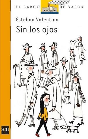 SIN LOS OJOS | 9788467503388 | VALENTINO, ESTEBAN; ZABALA, JAVIER (IL.) | Llibreria Drac - Librería de Olot | Comprar libros en catalán y castellano online