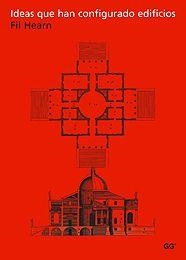 IDEAS QUE HAN CONFIGURADO EDIFICIOS | 9788425220357 | HEARN, FIL | Llibreria Drac - Librería de Olot | Comprar libros en catalán y castellano online