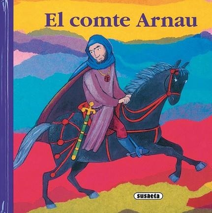 COMTE ARNAU, EL ( RONDALLARI CATALA ) | 9788430555338 | SUSAETA, EQUIP | Llibreria Drac - Llibreria d'Olot | Comprar llibres en català i castellà online