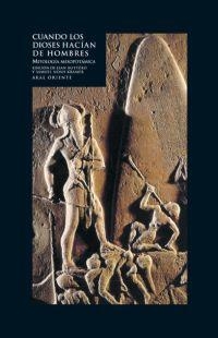 CUANDO LOS DIOSES HACIAN DE HOMBRES | 9788446017622 | AA.VV. | Llibreria Drac - Llibreria d'Olot | Comprar llibres en català i castellà online