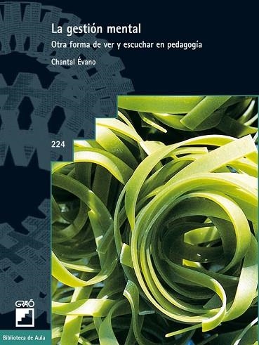 GESTION MENTAL, LA | 9788478274345 | EVANO, CHANTAL | Llibreria Drac - Librería de Olot | Comprar libros en catalán y castellano online