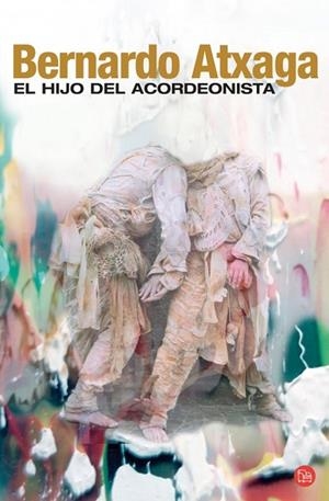 HIJO DEL ACORDEONISTA, EL | 9788466316613 | ATXAGA, BERNARDO | Llibreria Drac - Llibreria d'Olot | Comprar llibres en català i castellà online