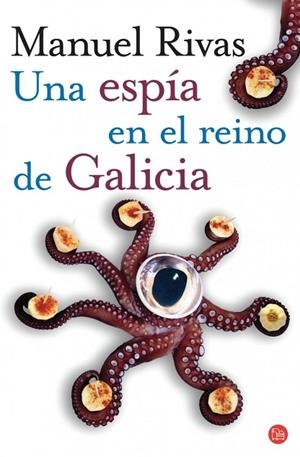 ESPIA EN EL REINO DE GALICIA, UN | 9788466306751 | RIVAS, MANUEL | Llibreria Drac - Llibreria d'Olot | Comprar llibres en català i castellà online
