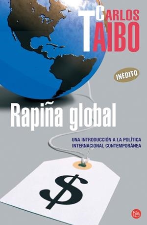 RAPIÑA GLOBAL | 9788466318549 | TAIBO, CARLOS | Llibreria Drac - Librería de Olot | Comprar libros en catalán y castellano online