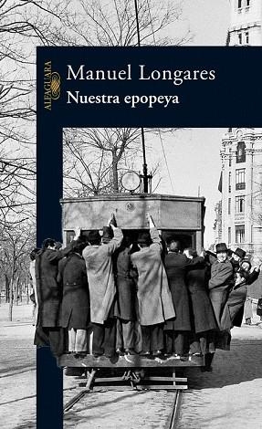 NUESTRA EPOPEYA | 9788420468334 | LONGARES, MANUEL | Llibreria Drac - Librería de Olot | Comprar libros en catalán y castellano online