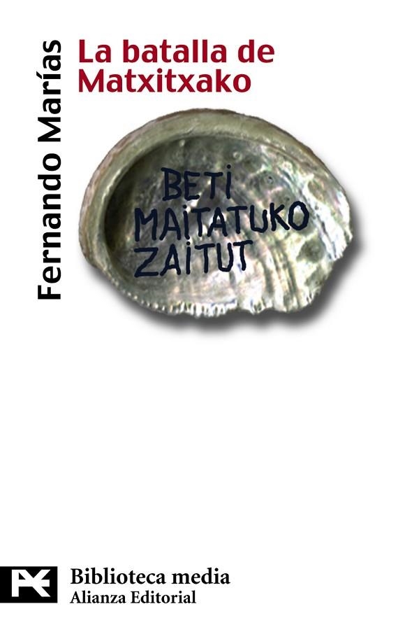 BATALLA DE MATXITXAKO, LA | 9788420658285 | MARIAS, FERNANDO | Llibreria Drac - Llibreria d'Olot | Comprar llibres en català i castellà online
