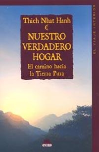 NUESTRO VERDADERO HOGAR | 9788497542197 | NHAT HANH, THICH | Llibreria Drac - Librería de Olot | Comprar libros en catalán y castellano online