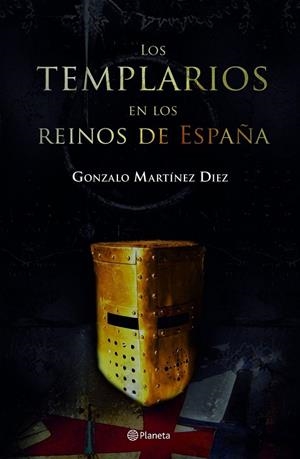 TEMPLARIOS EN LOS REINOS DE ESPAÑA, LOS | 9788408066941 | MARTINEZ DIEZ, GONZALO | Llibreria Drac - Librería de Olot | Comprar libros en catalán y castellano online