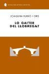 LO GAITER DEL LLOBREGAT | 9788429756531 | RUBIO I ORS, JOAQUIM | Llibreria Drac - Librería de Olot | Comprar libros en catalán y castellano online
