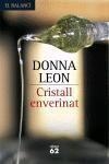 CRISTALL ENVERINAT | 9788429758481 | LEON, DONNA | Llibreria Drac - Librería de Olot | Comprar libros en catalán y castellano online