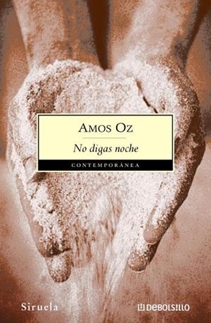 NO DIGAS NOCHE | 9788483460016 | OZ, AMOS | Llibreria Drac - Librería de Olot | Comprar libros en catalán y castellano online