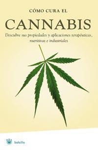 COMO CURA EL CANNABIS | 9788478715992 | Llibreria Drac - Llibreria d'Olot | Comprar llibres en català i castellà online