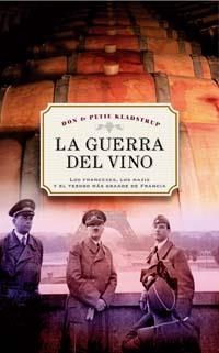 GUERRA DEL VINO, LA | 9788497772761 | KLADSTRUP, DON | Llibreria Drac - Llibreria d'Olot | Comprar llibres en català i castellà online