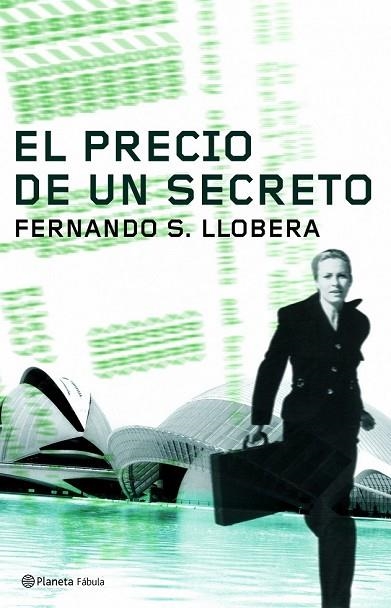 PRECIO DE UN SECRETO, EL | 9788408066729 | LLOBERA, FERNANDO S. | Llibreria Drac - Llibreria d'Olot | Comprar llibres en català i castellà online