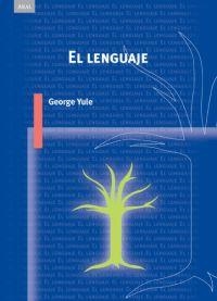 LENGUAJE, EL | 9788446022817 | YULE, GEORGE | Llibreria Drac - Librería de Olot | Comprar libros en catalán y castellano online