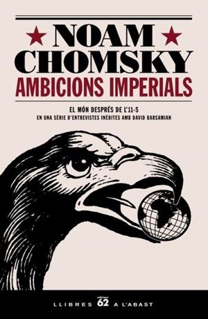 AMBICIONS IMPERIALS | 9788429758337 | CHOMSKY, NOAM | Llibreria Drac - Librería de Olot | Comprar libros en catalán y castellano online