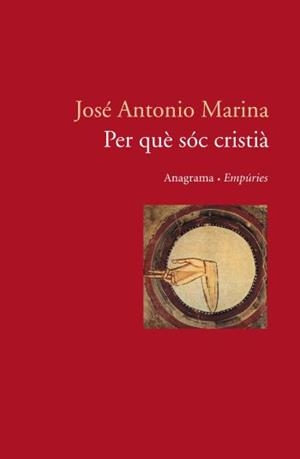 PER QUE SOC CRISTIA | 9788497871853 | MARINA, J.A. | Llibreria Drac - Librería de Olot | Comprar libros en catalán y castellano online
