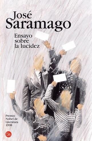 ENSAYO SOBRE LA LUCIDEZ | 9788466319591 | SARAMGO, JOSE | Llibreria Drac - Llibreria d'Olot | Comprar llibres en català i castellà online