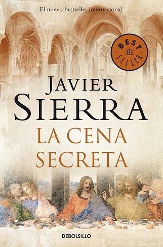 CENA SECRETA,  LA (NUEVA EDICION) | 9788483461433 | SIERRA, JAVIER | Llibreria Drac - Librería de Olot | Comprar libros en catalán y castellano online