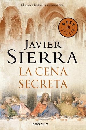 CENA SECRETA,  LA (NUEVA EDICION) | 9788483461433 | SIERRA, JAVIER | Llibreria Drac - Librería de Olot | Comprar libros en catalán y castellano online