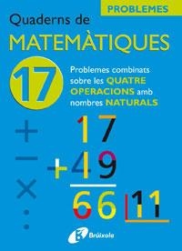 QUADERNS DE MATEMATIQUES 17 | 9788483045947 | SOUSA MARTÍN, ISMAEL/RECLUSA GLUCK, FERNANDO/NAGORE RUIZ, ÁNGEL/PASTOR DE LUIS, JESÚS/ESPARZA, VÍCTO | Llibreria Drac - Llibreria d'Olot | Comprar llibres en català i castellà online