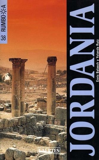 JORDANIA  RUMBO A | 9788475845593 | Llibreria Drac - Librería de Olot | Comprar libros en catalán y castellano online