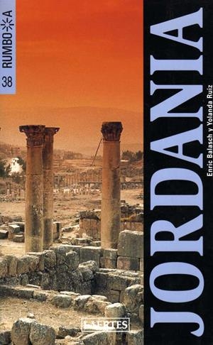 JORDANIA  RUMBO A | 9788475845593 | Llibreria Drac - Librería de Olot | Comprar libros en catalán y castellano online