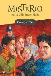 MISTERIO EN LA VILLA INCENDIADA | 9788478716142 | BLYTON, ENID | Llibreria Drac - Llibreria d'Olot | Comprar llibres en català i castellà online
