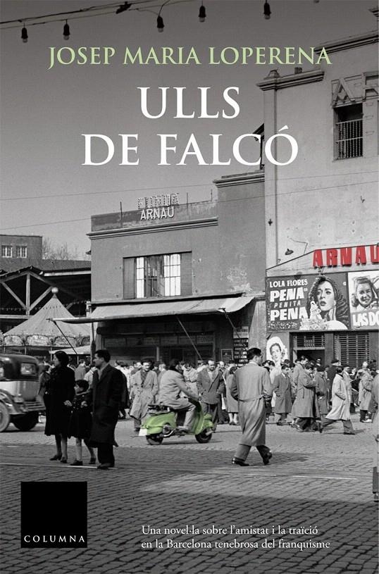 ULLS DE FALCO | 9788466407328 | LOPERENA, JOSEP M. | Llibreria Drac - Llibreria d'Olot | Comprar llibres en català i castellà online