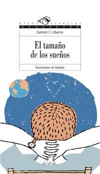 TAMAÑO DE LOS SUEÑOS | 9788466747301 | IRIBARREN, KARMELO C. | Llibreria Drac - Librería de Olot | Comprar libros en catalán y castellano online