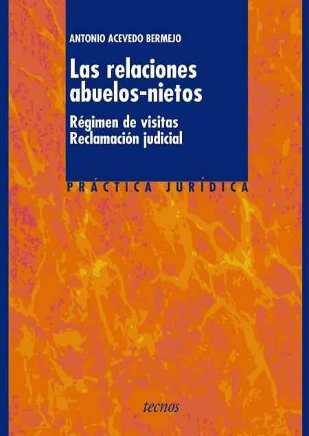 RELACIONES ABUELOS NIETOS, LAS | 9788430943821 | ACEVEDO, ANTONIO | Llibreria Drac - Librería de Olot | Comprar libros en catalán y castellano online