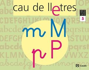 CAU DE LLETRES QUADERN 5 LECTOESCRIPTURA | 9788421833704 | Llibreria Drac - Librería de Olot | Comprar libros en catalán y castellano online