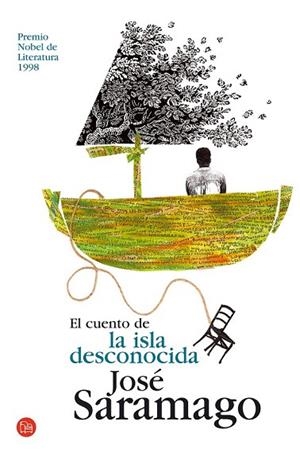 CUENTO DE LA ISLA DESCONOCIDA, EL (BUTXACA FG) | 9788466318464 | SARAMAGO, JOSE | Llibreria Drac - Llibreria d'Olot | Comprar llibres en català i castellà online