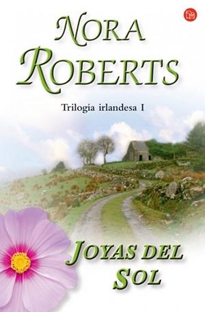 JOYAS DEL SOL.  TRILOGIA IRLANDESA I | 9788466319669 | ROBERTS, NORA | Llibreria Drac - Llibreria d'Olot | Comprar llibres en català i castellà online