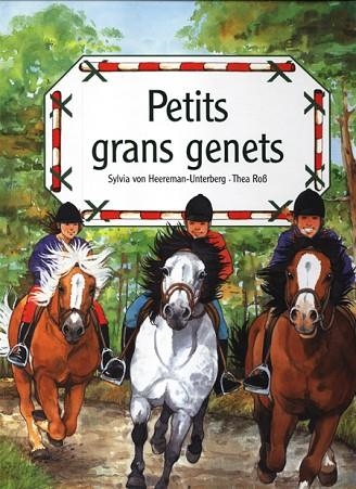 PETITS GRANS GENETS | 9788495376664 | HEEREMAN-UNTERBERG, SYLVIA VON | Llibreria Drac - Librería de Olot | Comprar libros en catalán y castellano online