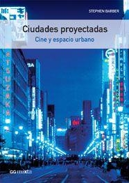 CIUDADES PROYECTADAS | 9788425221033 | BARBER, STEPHEN | Llibreria Drac - Librería de Olot | Comprar libros en catalán y castellano online