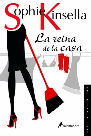 REINA DE LA CASA, LA | 9788498380408 | KINSELLA, SOPHIE | Llibreria Drac - Llibreria d'Olot | Comprar llibres en català i castellà online