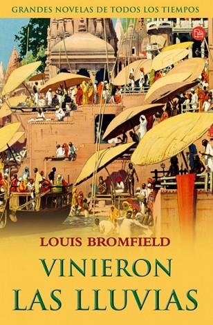 VINIERON LAS LLUVIAS | 9788466318532 | BROMFIELD, LOUIS | Llibreria Drac - Librería de Olot | Comprar libros en catalán y castellano online