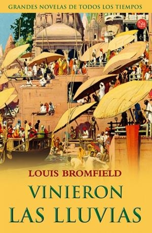 VINIERON LAS LLUVIAS | 9788466318532 | BROMFIELD, LOUIS | Llibreria Drac - Librería de Olot | Comprar libros en catalán y castellano online