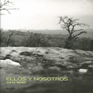 ELLOS Y NOSOTROS | 9788498011227 | MORO, SOFIA | Llibreria Drac - Librería de Olot | Comprar libros en catalán y castellano online