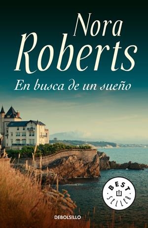 BUSCA DE UN SUEÑO, EN | 9788483460481 | ROBERTS, NORA | Llibreria Drac - Llibreria d'Olot | Comprar llibres en català i castellà online