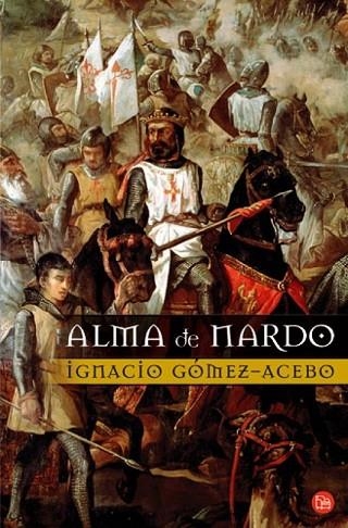 ALMA DE NARDO | 9788466318563 | GOMEZ-ACEBO, IGNACIO | Llibreria Drac - Librería de Olot | Comprar libros en catalán y castellano online