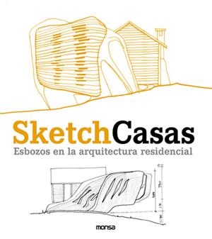 SKETCH CASAS.ESBOZOS EN LA ARQUITECTURA RESIDENCIAL | 9788496429680 | . | Llibreria Drac - Librería de Olot | Comprar libros en catalán y castellano online