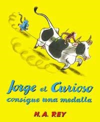 JORGE EL CURIOSO CONSIGUE UNA MEDALLA | 9788478717552 | REY, H.A. | Llibreria Drac - Librería de Olot | Comprar libros en catalán y castellano online