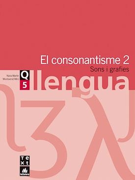 QUADERN 5 : EL CONSONANTISME 2 | 9788441203020 | Llibreria Drac - Librería de Olot | Comprar libros en catalán y castellano online