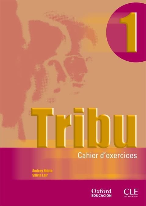 TRIBU 1  CAHIER EXERCICES | 9788467312898 | Llibreria Drac - Librería de Olot | Comprar libros en catalán y castellano online